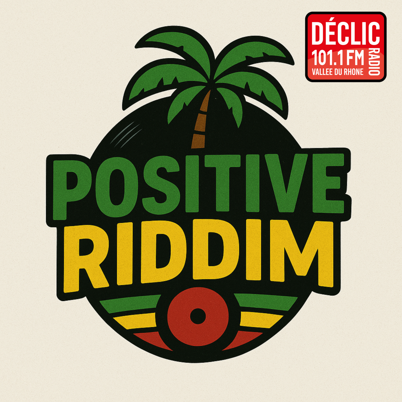 Positive Riddim