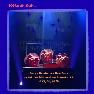 Retour sur la soirée remise des bouffons au Festival National des Humoristes